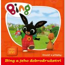 Bing a jeho dobrodružství - Kolektiv