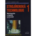 Strojírenská technologie 1 – Hledejceny.cz