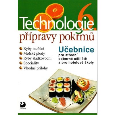 Technologie přípravy pokrmů 6 - Hana Sedláčková – Zboží Mobilmania