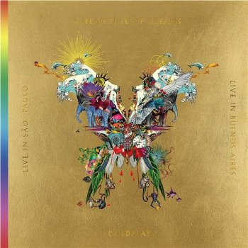 Coldplay - Live In Buenos Aires / Live In São Paulo / A Head Full Of Dreams - CD+DVD