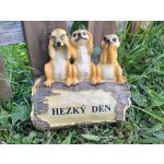 Prodex Import Surikaty na pařezu – Zboží Dáma