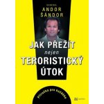 Jak přežít nejen teroristický útok – Hledejceny.cz