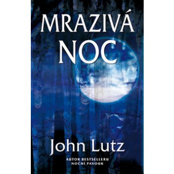 Mrazivá noc - John Lutz