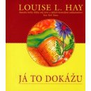 Já to dokážu - Hay Louise L.