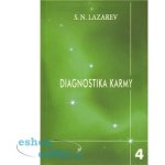 Diagnostika karmy 4 S.N. Lazarev – Hledejceny.cz