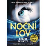 Noční lov - Robert Bryndza – Zboží Dáma