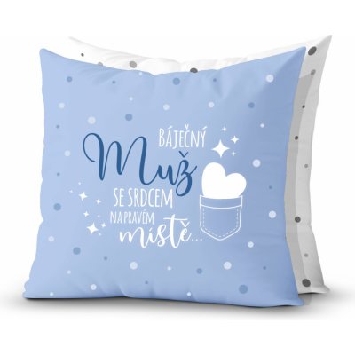 Nekupto Dárkový polštář Báječný muž se srdcem na pravém místě 30x30 – Zboží Dáma