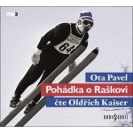 Ota Pavel - Pohádka o Raškovi /Oldřich Kaiser/2CD (2018) (2CD)