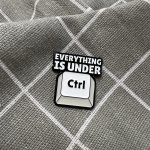 Pinarna Everything is under Ctrl Všechno lze najít pomocí Ctrl Všechno je pod kontrolou – Zboží Dáma