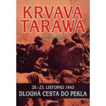 Krvavá Tarawa - Derrick Wright – Hledejceny.cz