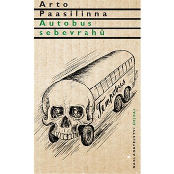 Autobus sebevrahů - Paasilinna Arto