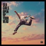 SEA GIRLS - OPEN UP YOUR HEAD LP – Hledejceny.cz