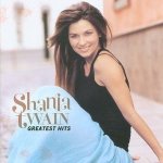 Twain Shania - Greatest Hits CD – Hledejceny.cz