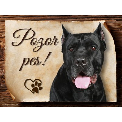 Sport hobby Cedulka Cane Corso Pozor pes 15 x 11 cm – Zbozi.Blesk.cz