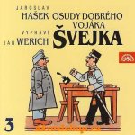 Osudy dobrého vojáka Švejka III. - 2CD - Jaroslav Hašek – Hledejceny.cz