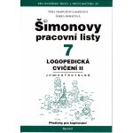 Šimonovo pracovní listy 7 logopedická cvičení II – Charvátová -Kopicova Věra/Boháčová Šárka – Zboží Mobilmania