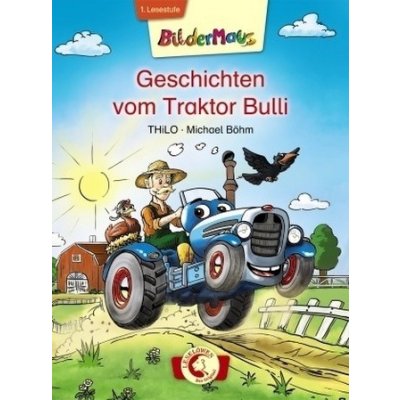 Geschichten vom Traktor Bulli