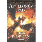 Apollónův pád – Temné proroctví - Rick Riordan