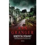 Nebezpečná zvědavost - Ann Granger – Hledejceny.cz