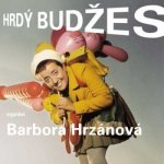 Barbora Hrzánová - Hrdý Budžes CD – Hledejceny.cz