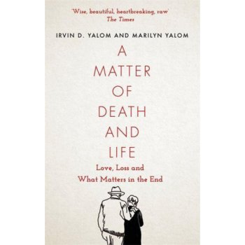 Matter of Death and Life