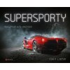 Kniha Supersporty - Nejrychlejší auta všech dob, 2. vydání - John Lamm