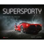 Supersporty - Nejrychlejší auta všech dob, 2. vydání - John Lamm – Hledejceny.cz