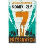 Hodný, zlý a 7 příšerných - Garth Jennings – Hledejceny.cz