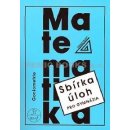 Matematika - Goniometrie - Sbírka úloh pro gymnázia - Oldřich Odvárko