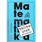 Matematika - Goniometrie - Sbírka úloh pro gymnázia - Oldřich Odvárko – Zboží Mobilmania