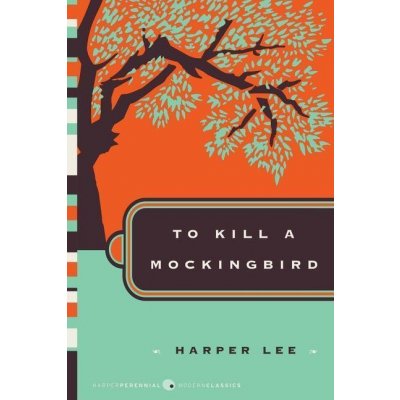 To Kill a Mockingbird - Harper Lee – Hledejceny.cz