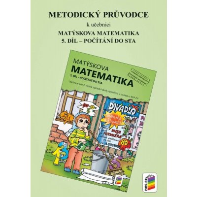 Matýskova matematika 5.díl MP -počítání do 100 Nová škola –