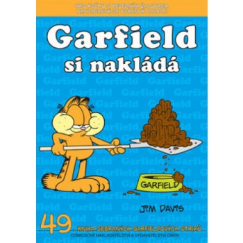 Garfield 49: Garfield si nakládá - Jim Davis