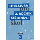 Literatura pro 3. ročník středních škol