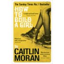 How to Build a Girl - Caitlin Moran