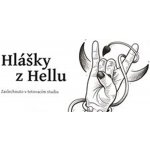Hlášky z hellu – – Sleviste.cz