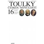 TOULKY ČESKOU MINULOSTÍ 16 TRIUMVIRÁT GÉNIŮ NÁRODNÍ HUDBY - Hora Hořejší Petr – Zboží Mobilmania