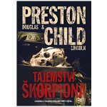 The Scorpion´s Tail - Lincoln Child, Douglas Preston – Hledejceny.cz