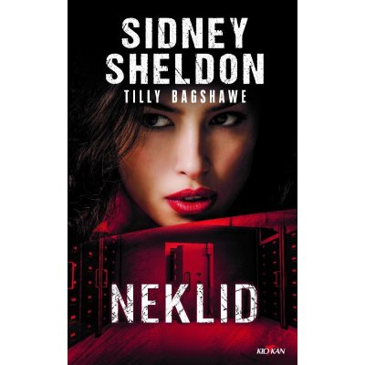 Neklid - Sidney Sheldon, Tilly Bagshawe – Hledejceny.cz