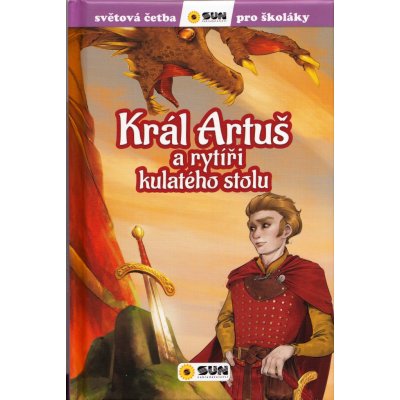 Král Artuš a rytíři kulatého stolu