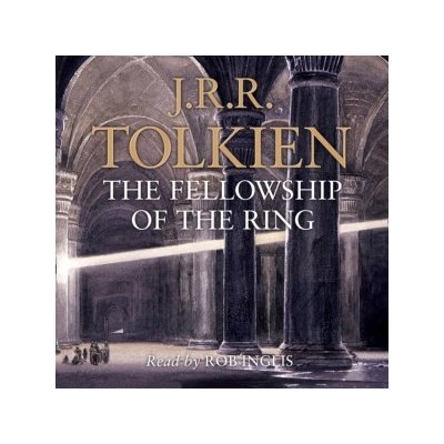 Fellowship of the Ring the Lord of the Rings, Book 1 Tolkien J. R. R., Inglis Rob audio – Hledejceny.cz