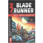 Blade Runner 3: Noc replikantů – Zbozi.Blesk.cz