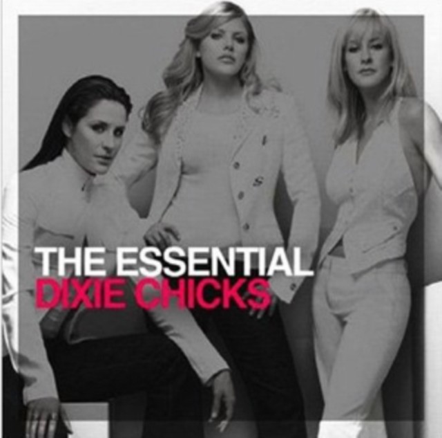 Dixie Chicks: Essential CD