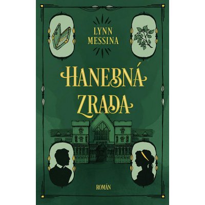 Hanebná zrada - Lynn Messina – Zboží Mobilmania