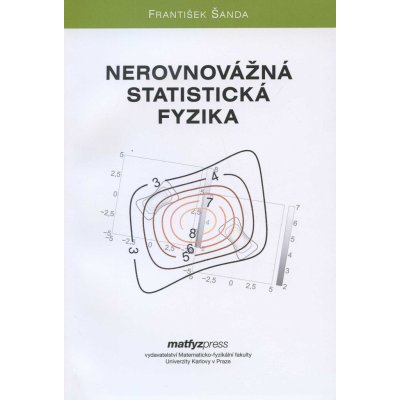 Nerovnovážná statistická fyzika - František Šanda