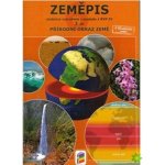 Zeměpis 6, 2. díl - Přírodní obraz Země – Hledejceny.cz