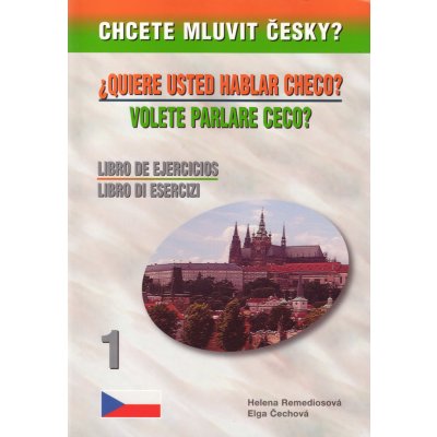 Chcete mluvit česky - italština,španělština - Pracovní - Remediosová H.,Čechová E.