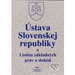 Ústava Slovenskej republiky a Listina základných práv a slobôd – Hledejceny.cz