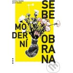 Moderní sebeobrana - Pavel Houdek, Houdek Jasmína – Hledejceny.cz