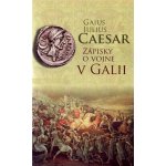 Zápisky o vojne v Galii - Gaius Iulius Caesar – Hledejceny.cz